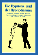 02 - Die Hypnose und der Hypnotismus