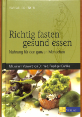 Richtig fasten, gesund essen (Gebrauchtbuch)