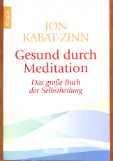 Gesund durch Meditation - Das große Buch der Selbstheilung (Gebrauchtbuch)