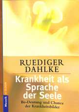 Krankheit als Sprache der Seele (Gebrauchtbuch)