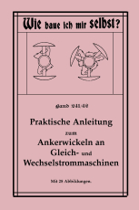 Praktische Anleitung zum Ankerwickeln