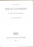 Der Bucheinband - Arbeitskunde Buchbinderei Fritz Wiese (Gebrauchtbuch)